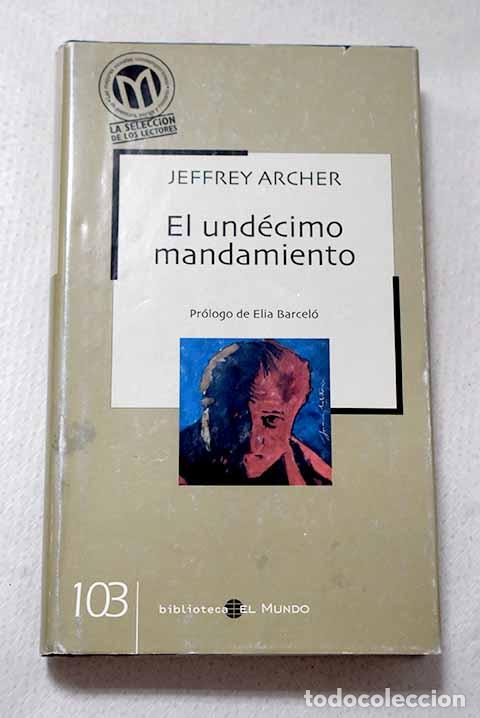 Libri di seconda mano: El und&eacute;cimo mandamiento.- Archer, Jeffrey
