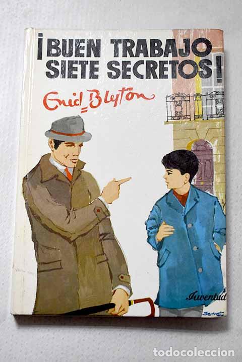 Libros: &iexcl;Buen trabajo, Siete Secretos!.- Blyton, Enid