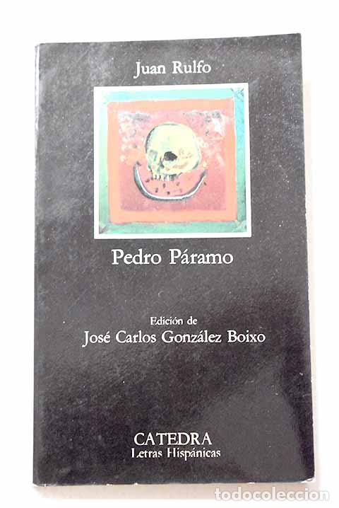 Libros: Pedro P&aacute;ramo: Rulfo, Juan.- Rulfo, Juan