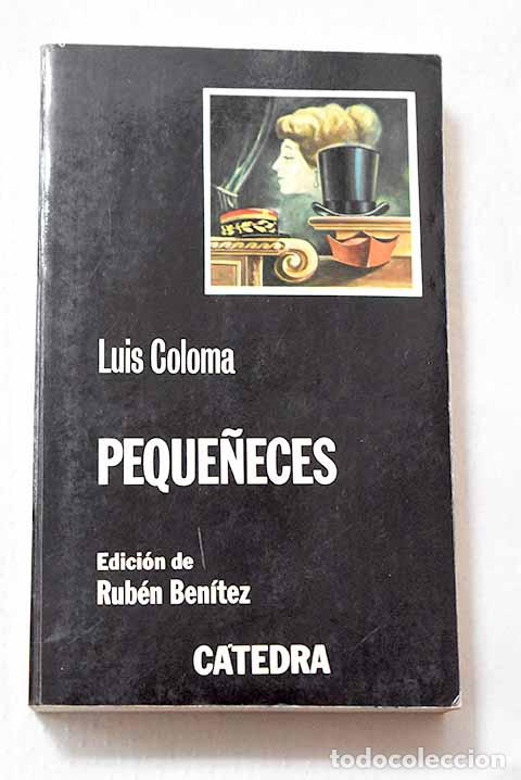 Libros: Peque&ntilde;eces: Coloma, Luis.- Coloma, Luis