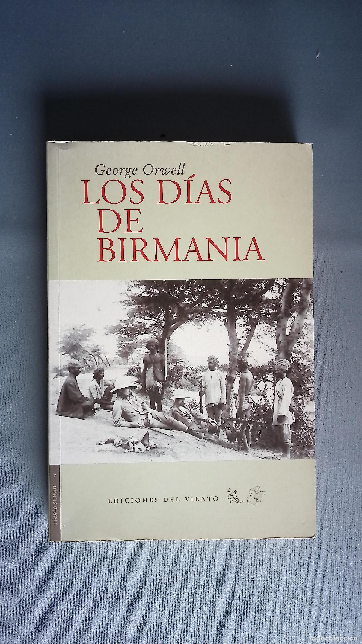 Libros: Los d&iacute;as de Birmania - Orwell, George - Foto 2