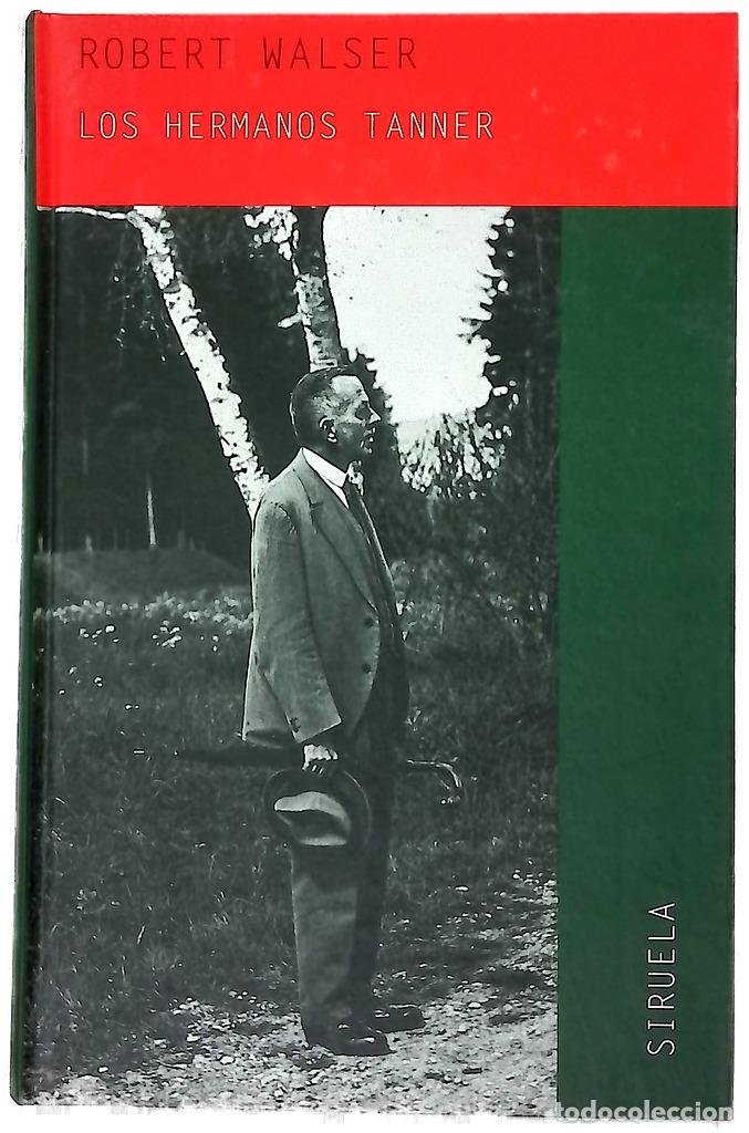 Libri di seconda mano: Los hermanos Tanner - Walser, Robert