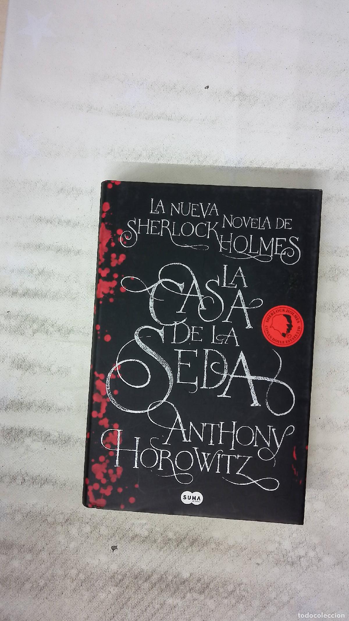 Libros: La casa de la seda : la nueva novela de Sherlock Holmes - Foto 2