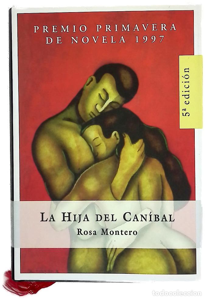 Libri di seconda mano: La hija del can&iacute;bal - Montero, Rosa
