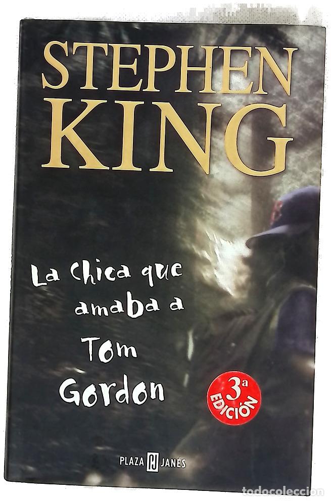 Libri di seconda mano: La chica que amaba a Tom Gordon