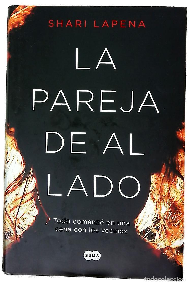 Libri di seconda mano: La pareja de al lado - Lapena, Shari; Momplet Chico, Ana