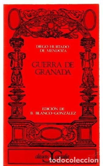 Libri di seconda mano: Guerra de Granada - Hurtado de Mendoza, Diego