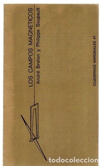 Libri di seconda mano: Los campos magn&eacute;ticos - Breton, Andr&eacute;/Soupault, Philippe