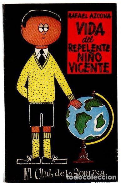 Libri di seconda mano: Vida del repelente ni&ntilde;o Vicente - Azcona, Rafael