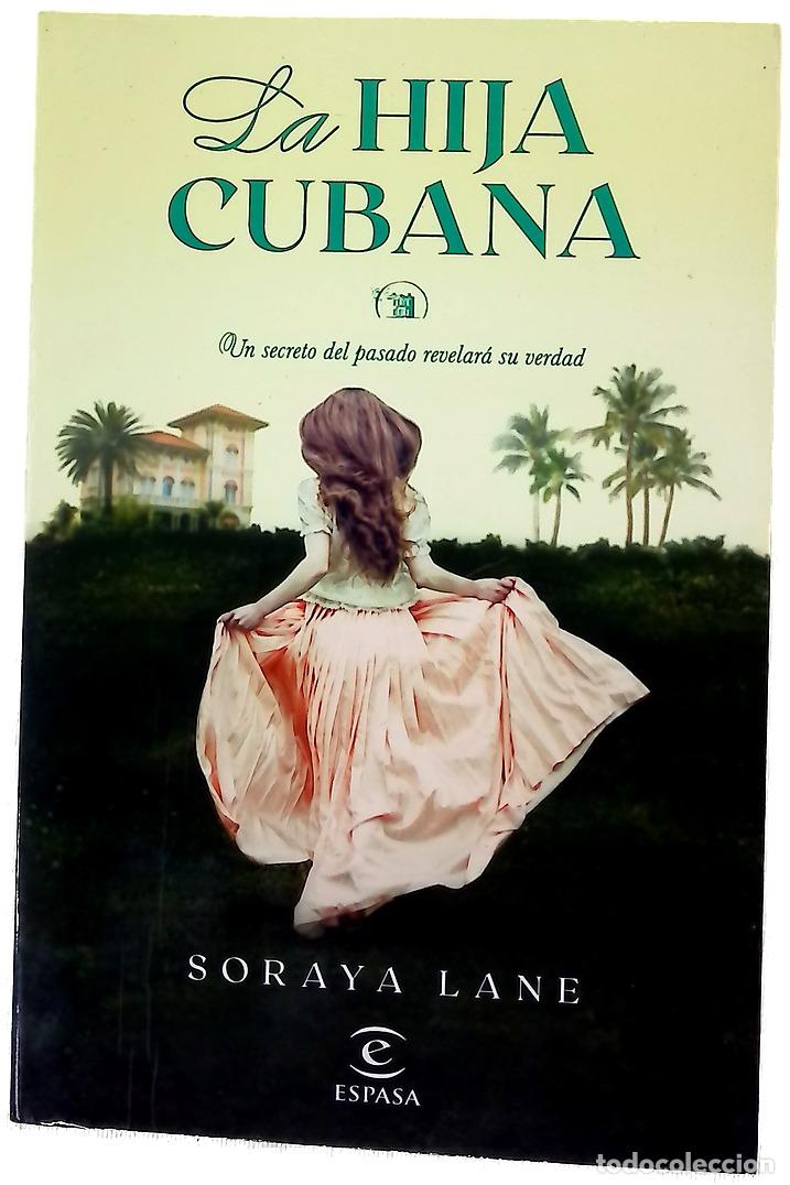 B&uuml;cher: La hija cubana - Lane, Soraya; Krmpotic, Milo J