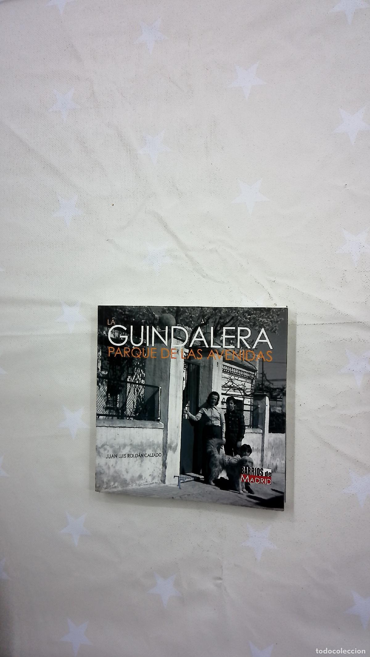 Libros: La Guindalera : Parque de las Avenidas
