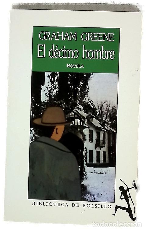 Libros: El d&eacute;cimo hombre - Greene, Graham; Zulaika, Jaime