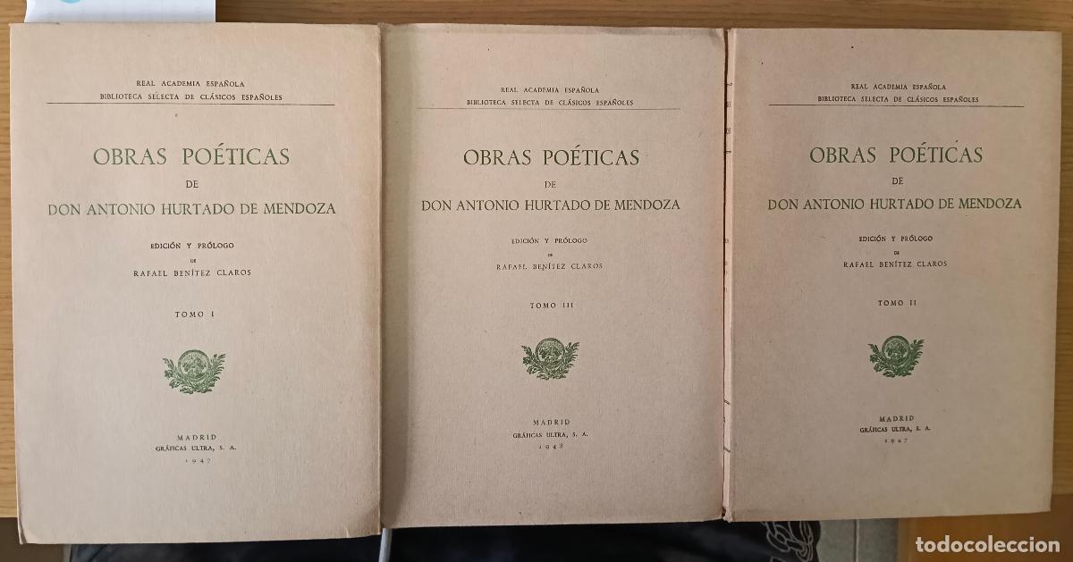 Libros: Obras po&eacute;ticas de Don Antonio Hurtado de Mendoza. Tomos I, II y III - Hurtado de Mendoza, Don Antoni