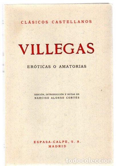Libros: Er&oacute;ticas o amatorias - Villegas