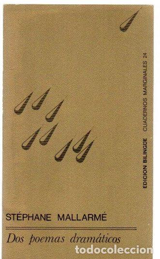 Libros: Dos poemas dram&aacute;ticos - Mallarm&eacute;, St&eacute;phane