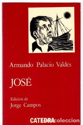 Libros: Jos&eacute; - Palacio Vald&eacute;s, Armando - Foto 1