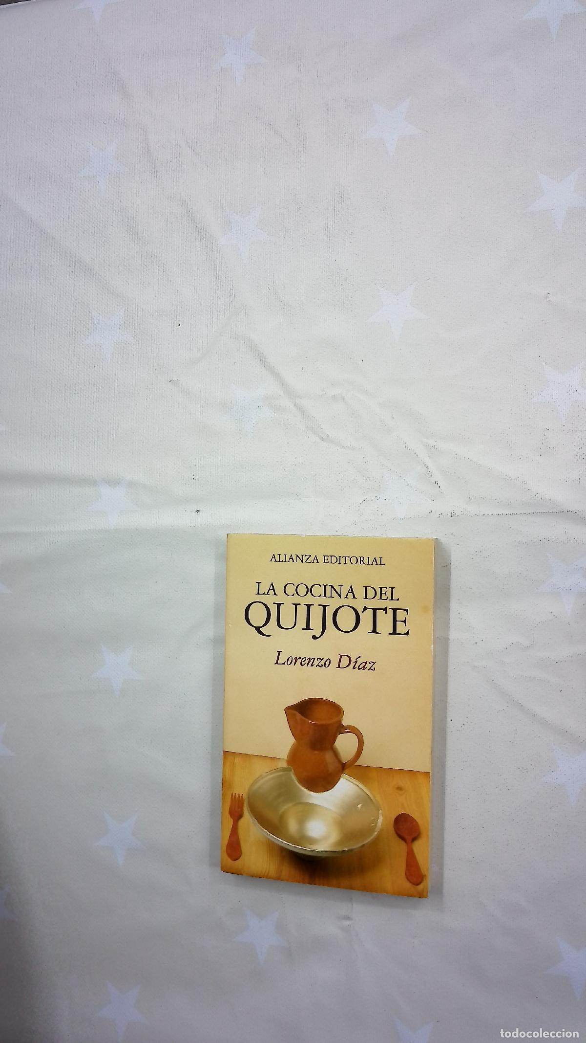 Libros: La cocina del Quijote - D&iacute;az, Lorenzo