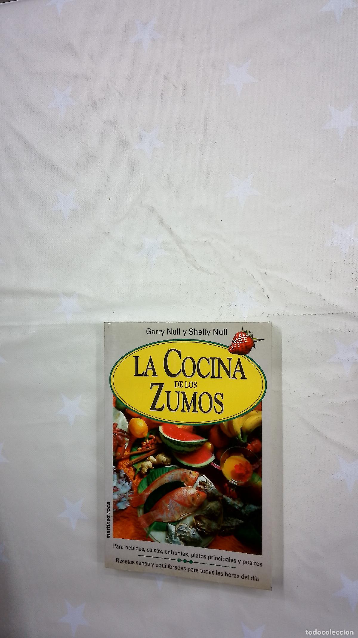 Libros: La cocina de los zumos - Null, Gary; Null, Shelly