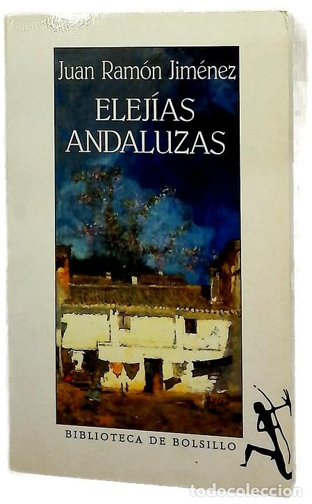 Libros: Elej&iacute;as andaluzas - Jim&eacute;nez, Juan Ram&oacute;n; Villar, Arturo del