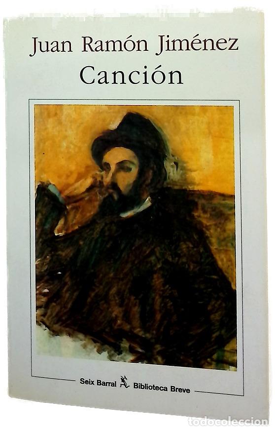 Libros: Canci&oacute;n - Jim&eacute;nez, Juan Ram&oacute;n