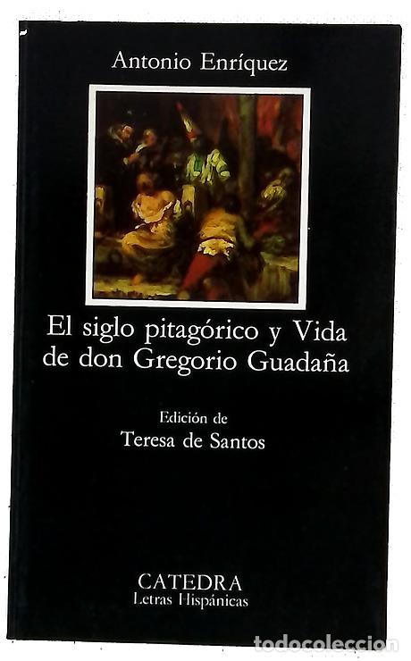 Libros: El siglo pitag&oacute;rico y Vida de don Gregorio Guada&ntilde;a