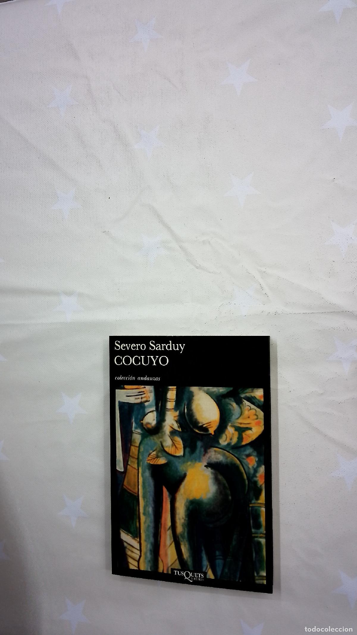 Libros: Cocuyo - Sarduy, Severo - Tusquets - Foto 2