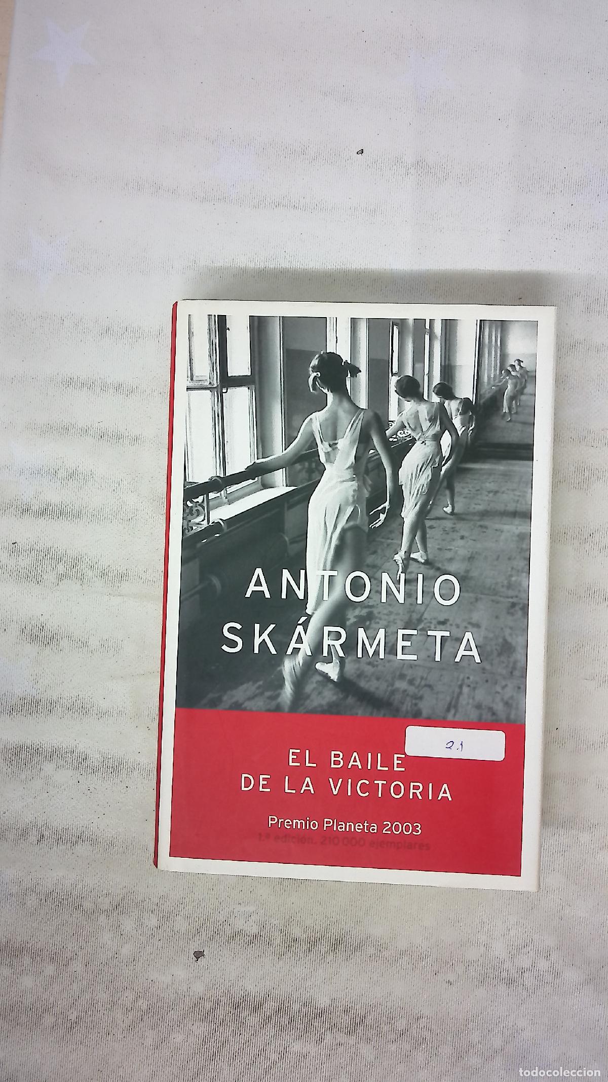 Libros: El baile de la victoria - Sk&aacute;rmeta, Antonio