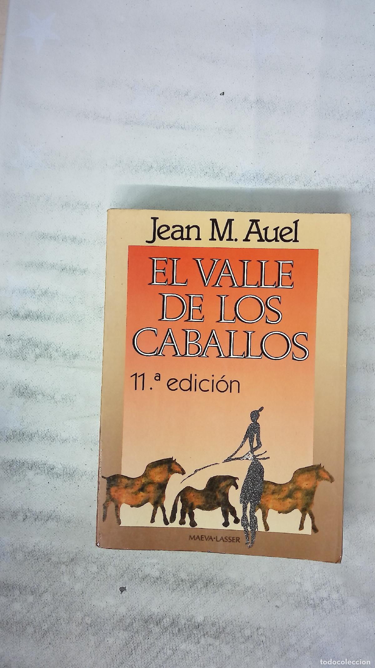 Libros: El valle de los caballos - Auel, Jean M; Tejada Conde-Pelayo, Leonor