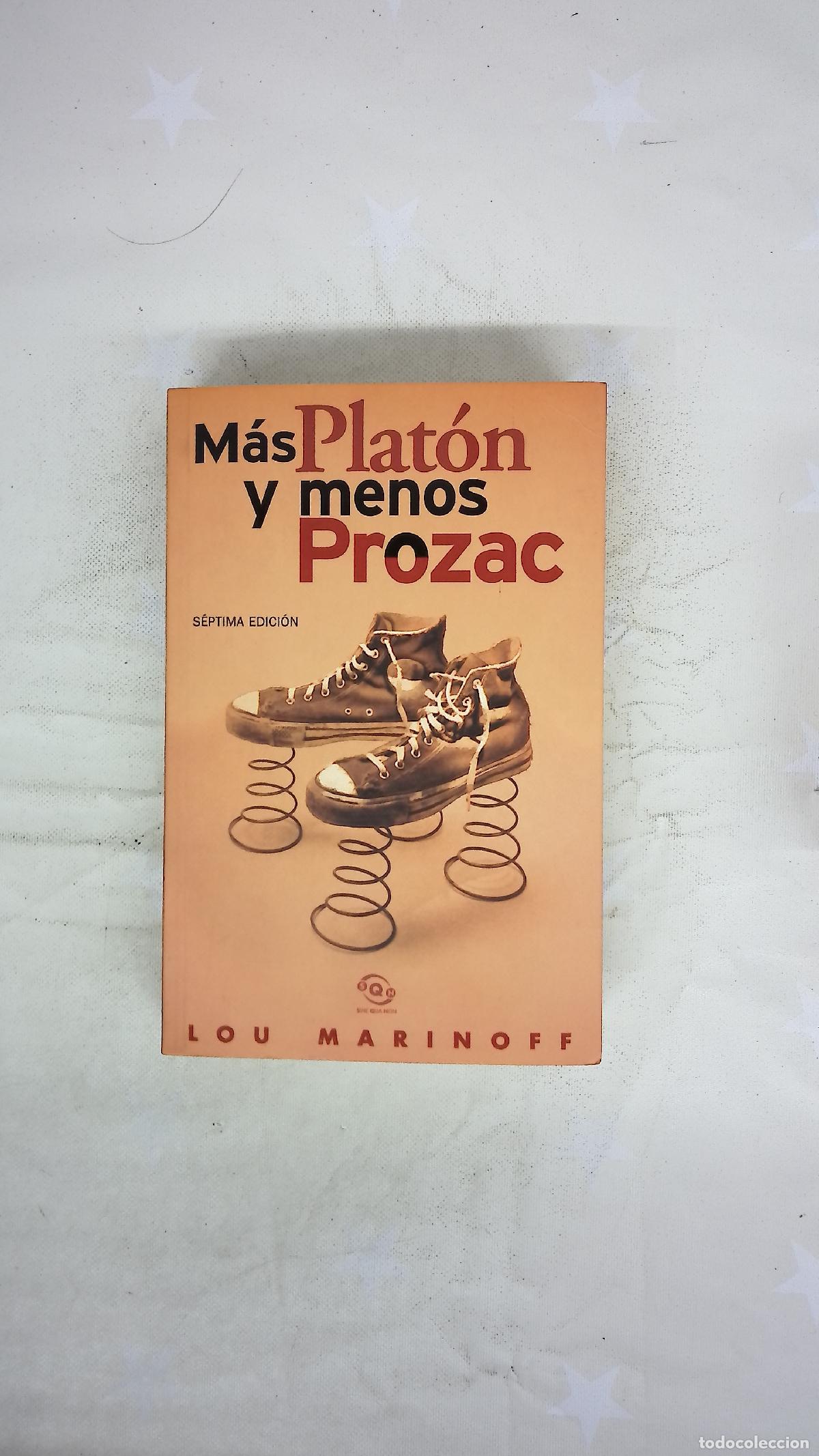 Libros: M&aacute;s Plat&oacute;n y menos Prozac filosof&iacute;a para la vida cotidiana