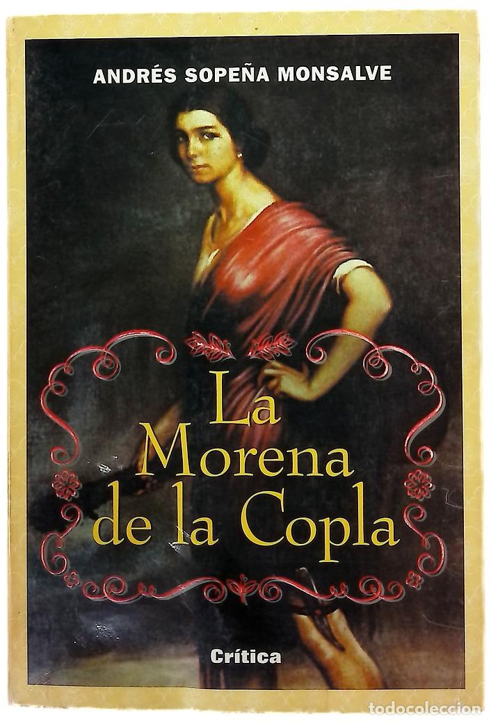 Libros: La morena de la copla la condici&oacute;n de la mujer en el reciente pasado