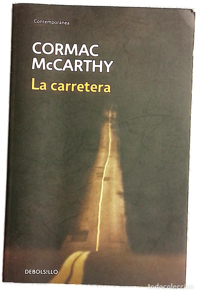 Libros: La carretera - McCarthy, Cormac