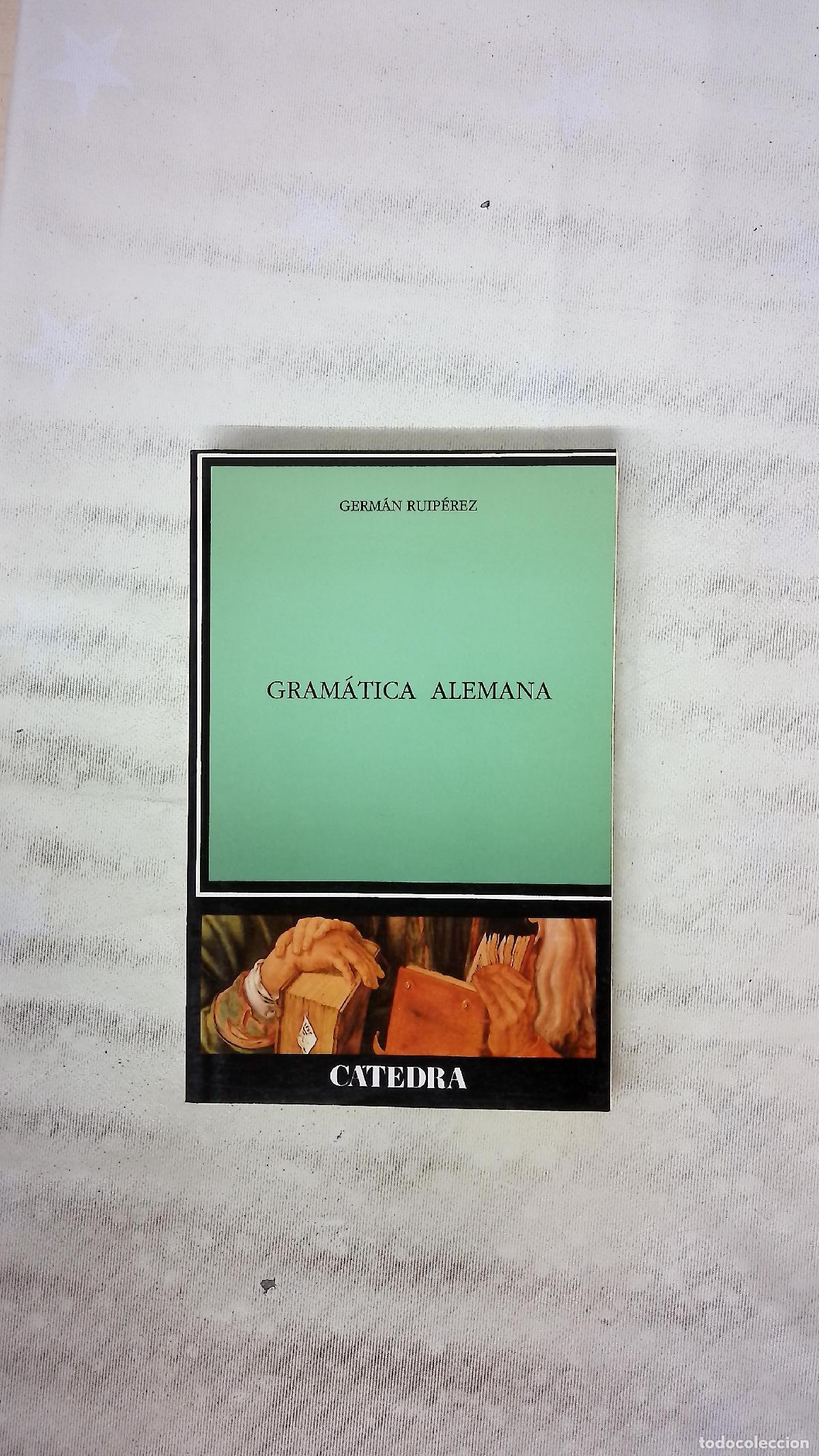 Libros: Gram&aacute;tica alemana - Ruip&eacute;rez, Germ&aacute;n