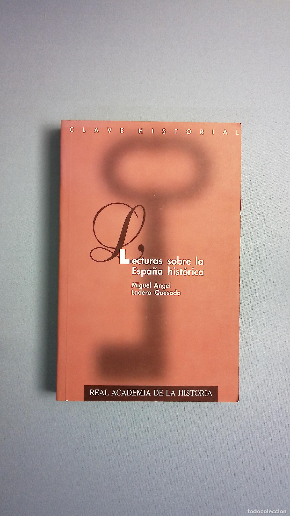 Libros: Lecturas sobre la Espa&ntilde;a hist&oacute;rica