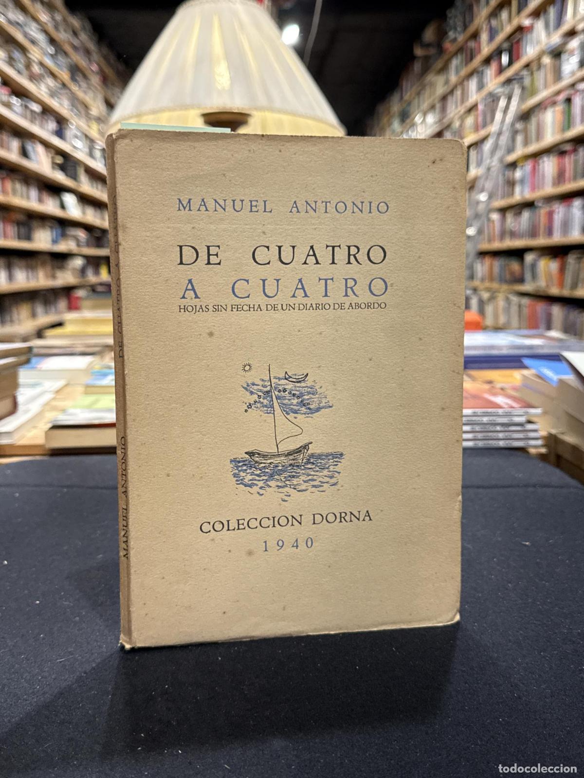 De cuatro a cuatro (edici&oacute;n biling&uuml;e) - Manuel Antonio