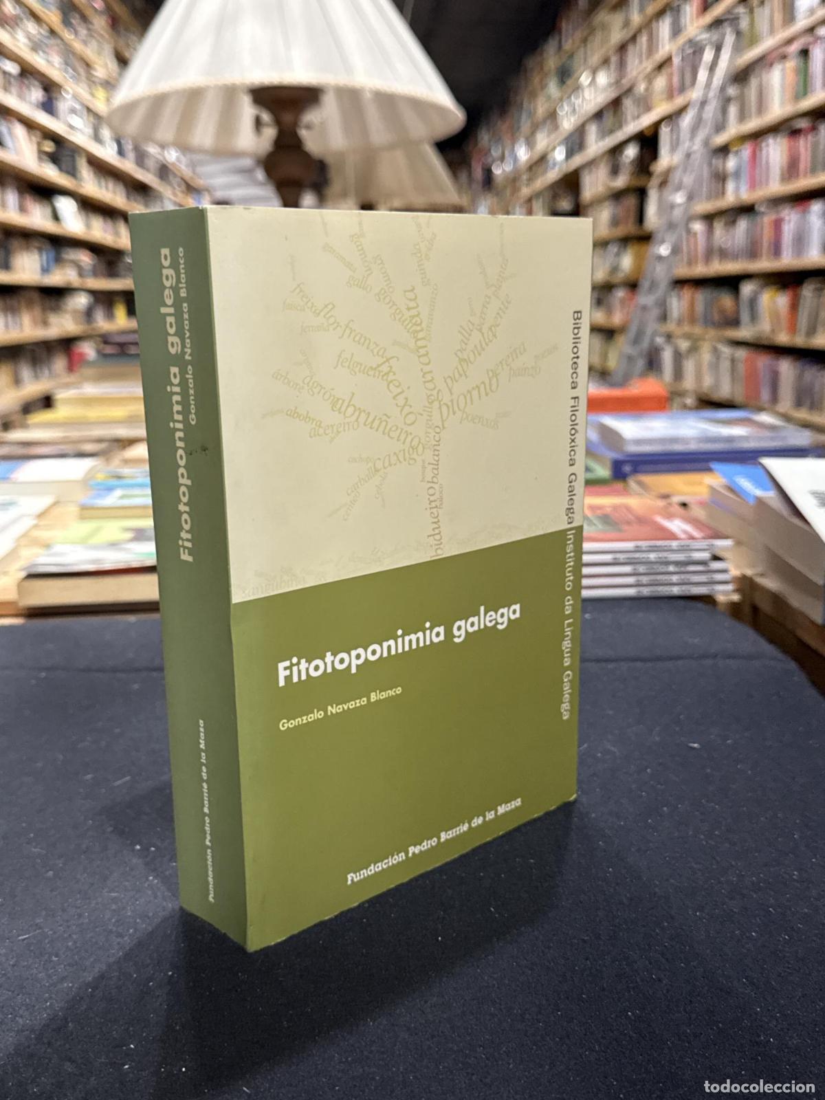 Libros: Fitotoponimia galega - Gonzalo Navaza Blanco