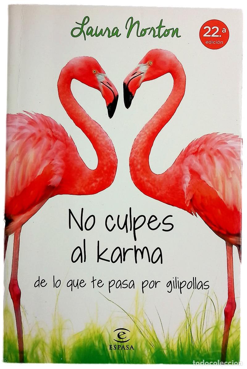 Libros: No culpes al karma de lo que te pasa por gilipollas