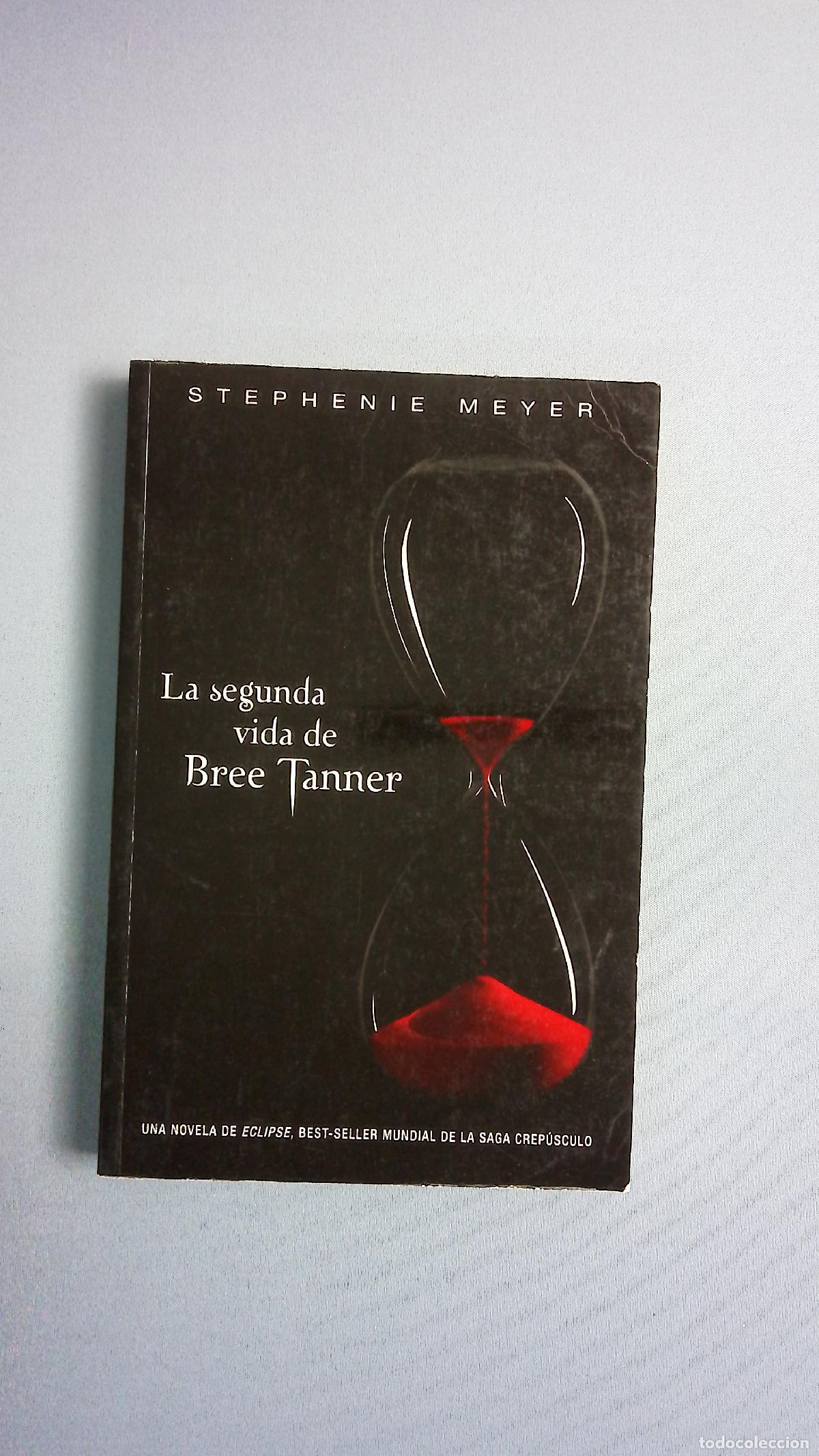 Libros: La segunda vida de Bree Tanner