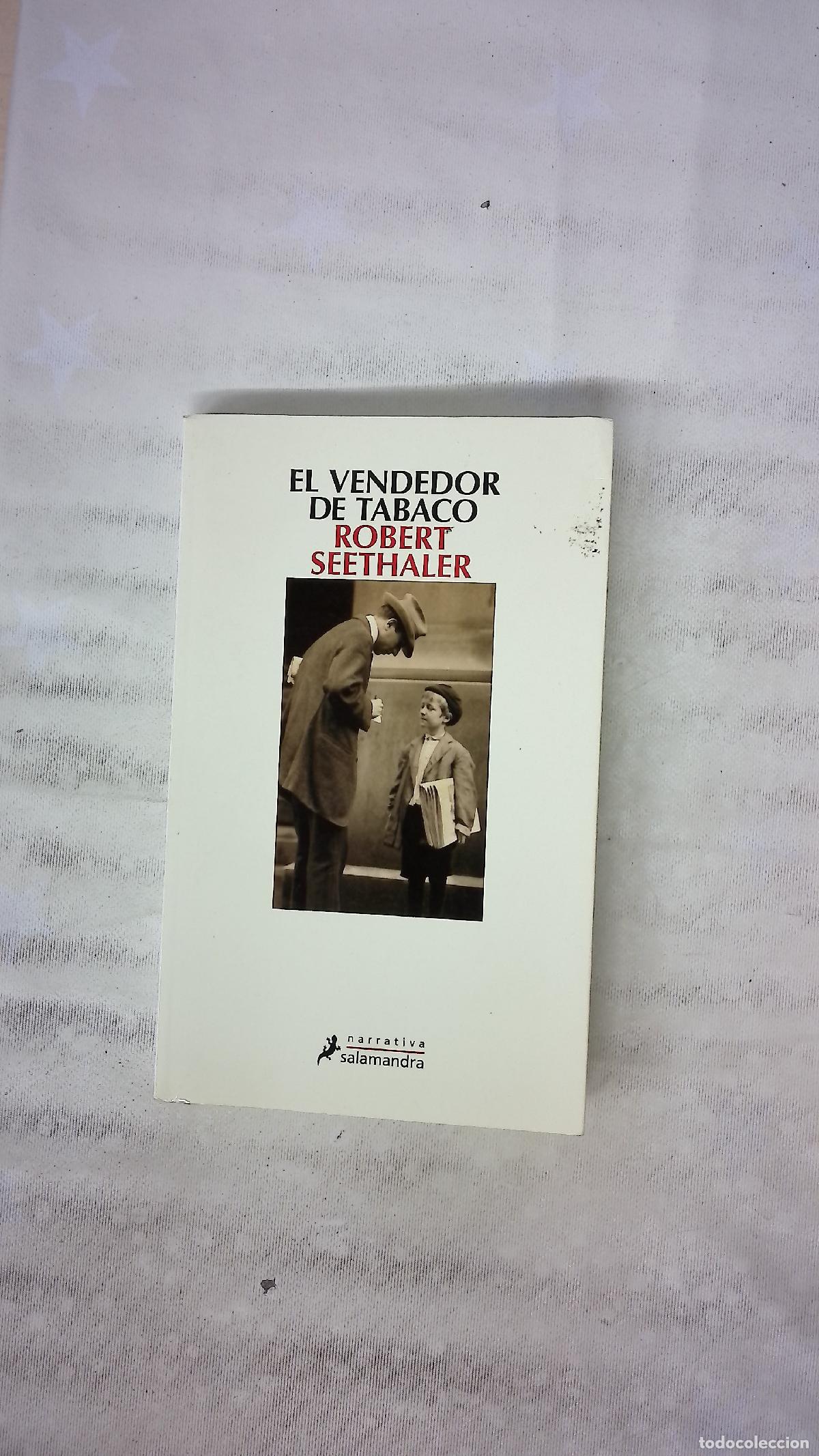 Libros: El vendedor de tabaco - Seethaler, Robert; Guelbenzu, Ana
