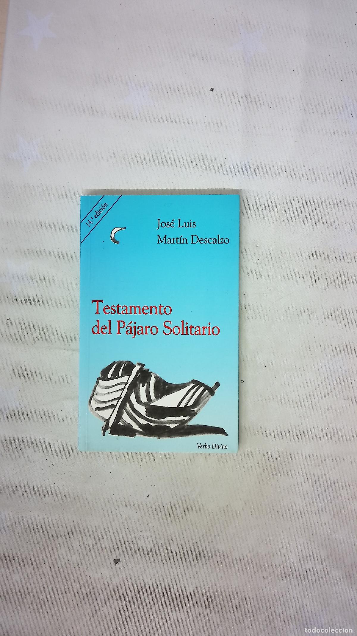 Libros: Testamento del p&aacute;jaro solitario