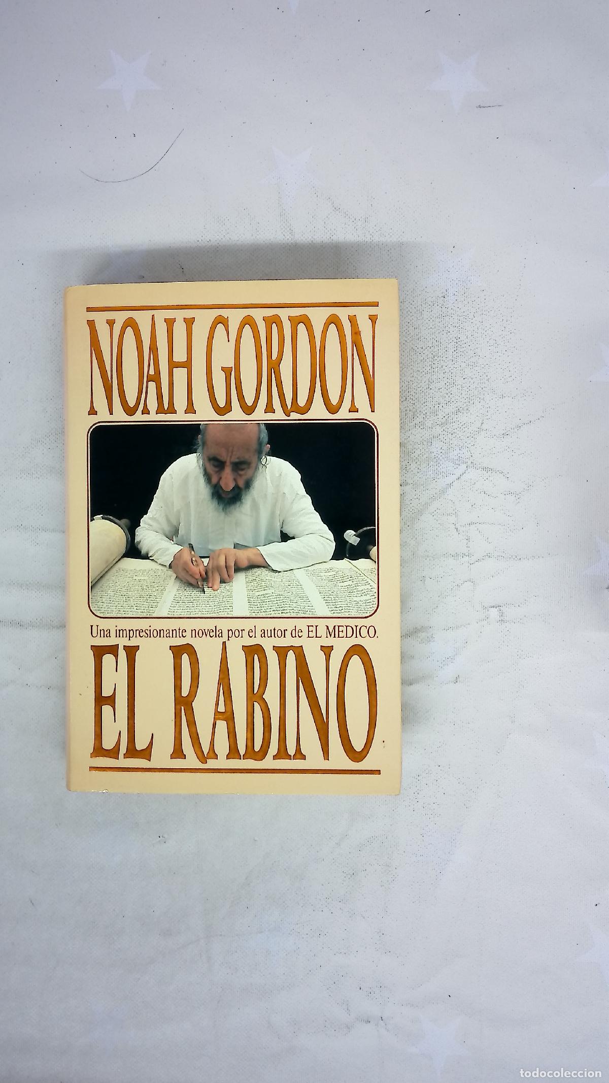 Libros: El rabino - Gordon, Noah - Ediciones B
