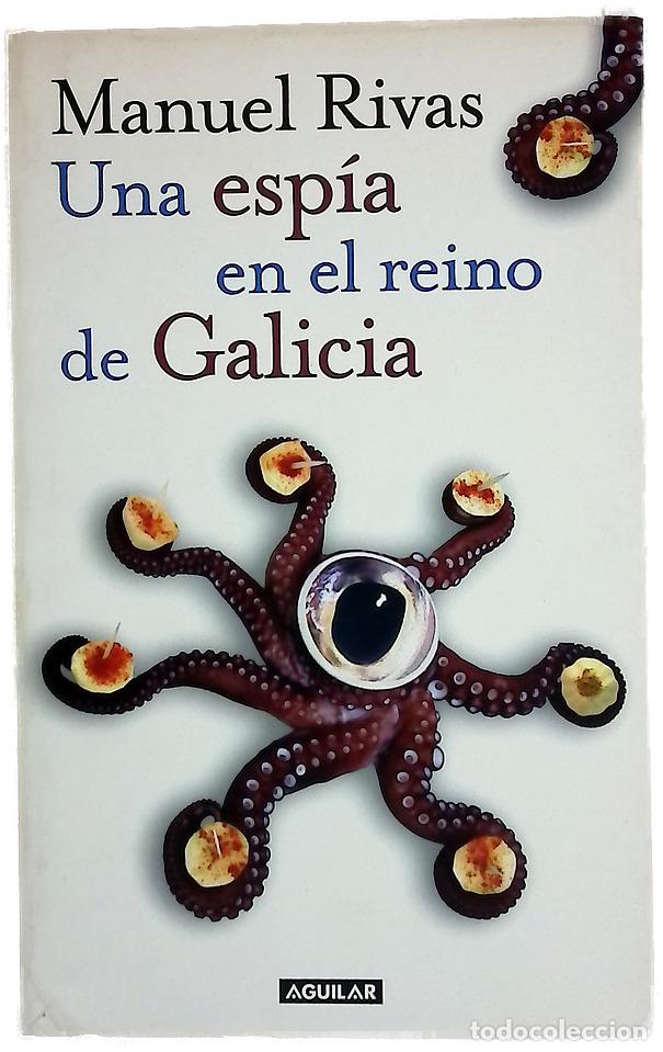 Libros: Una esp&iacute;a en el reino de Galicia