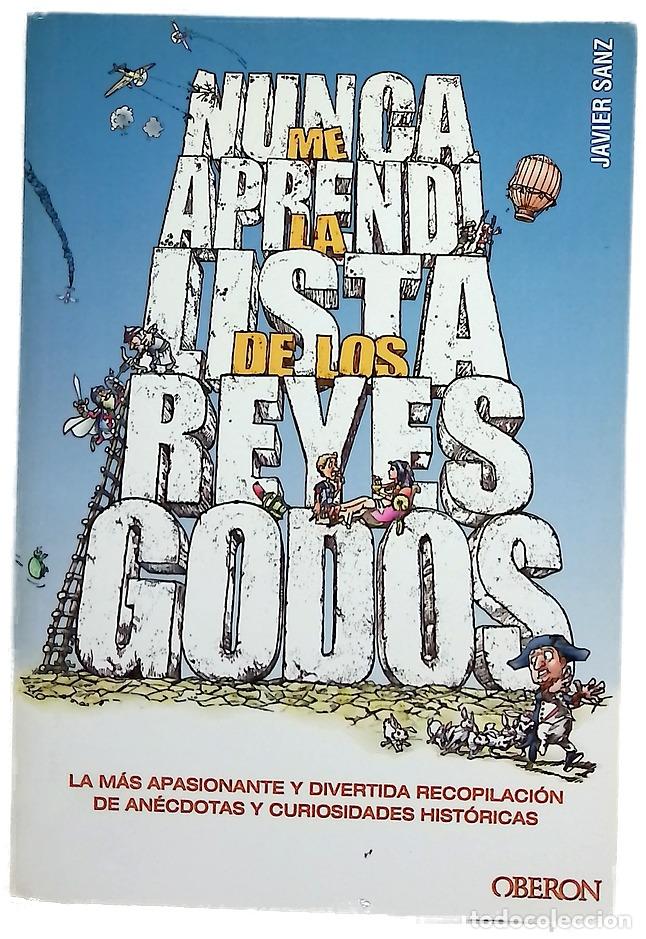 Libros: Nunca me aprend&iacute; la lista de los reyes godos