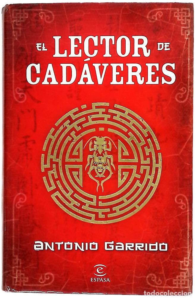 Libros: El lector de cad&aacute;veres - Garrido, Antonio