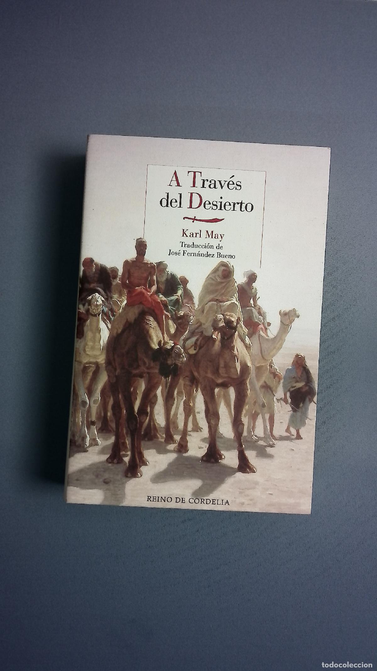 Libros: A trav&eacute;s del desierto - May, Karl; Fern&aacute;ndez Bueno, Jos&eacute;