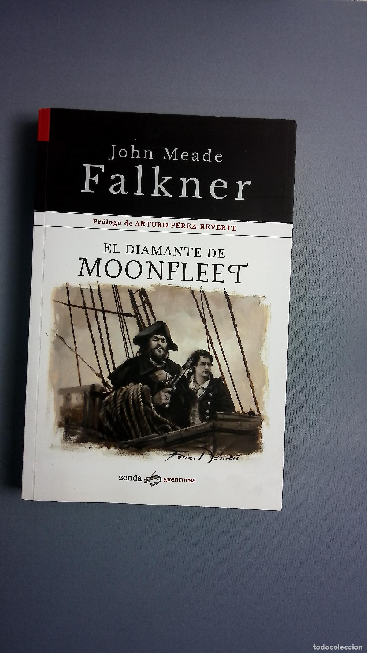 Libros: El diamante de Moonfleet - Falkner, John Meade; P&eacute;rez-Reverte, Arturo; Pay&aacute;s, Dolores