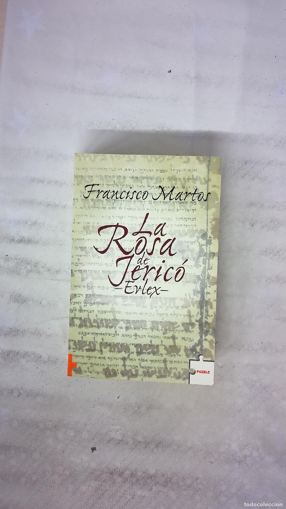 Libros: La rosa de Jeric&oacute;-Evlex - Martos, Francisco