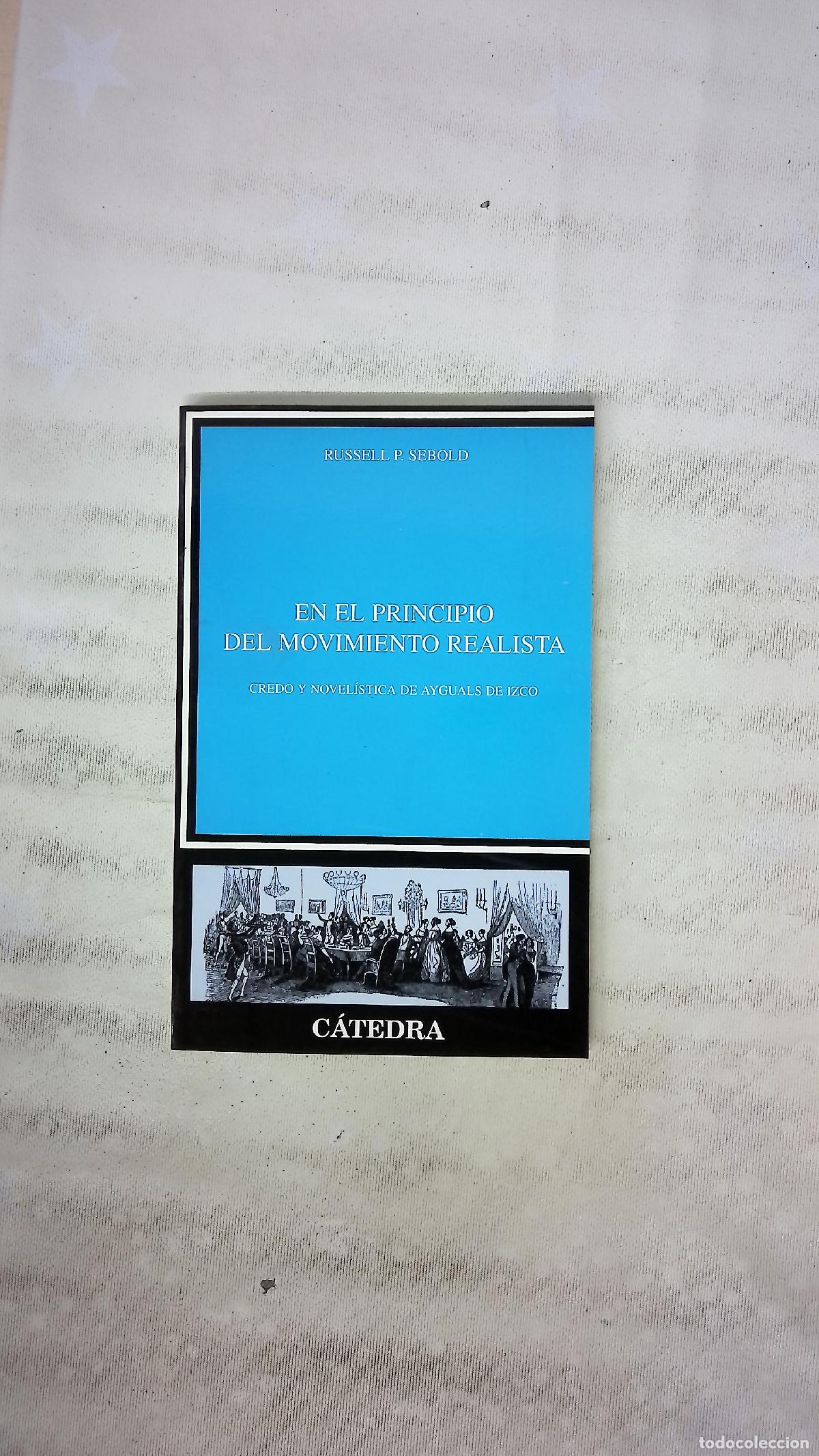 Libros: En el principio del movimiento realista credo y novel&iacute;stica de Ayguals de Izco