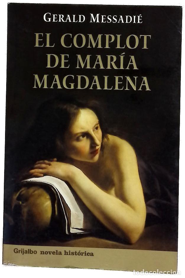 Libros: El complot de Mar&iacute;a Magdalena