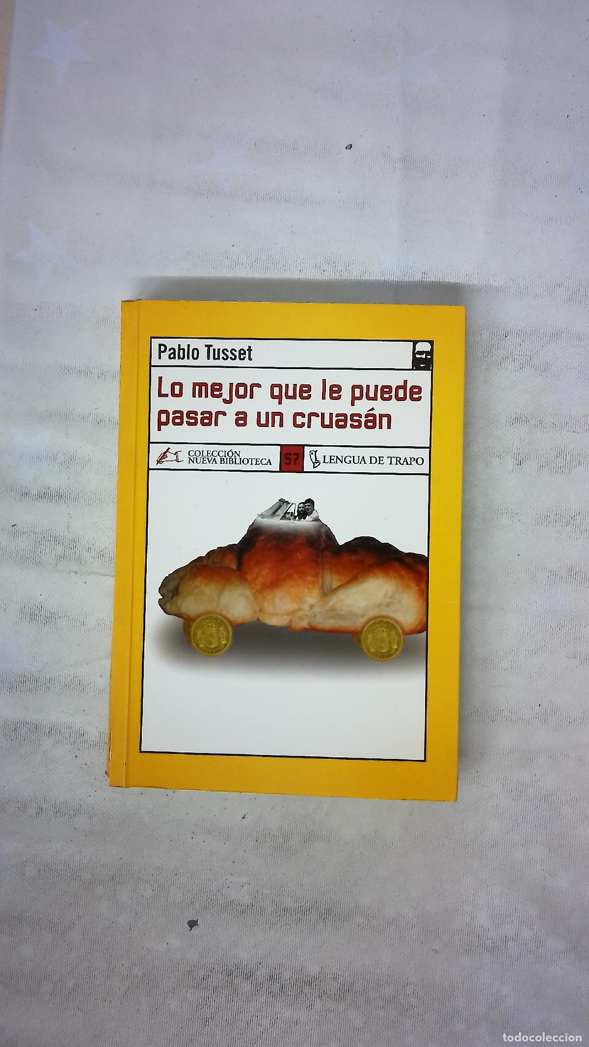 Libros: Lo mejor que le puede pasar a un cruas&aacute;n