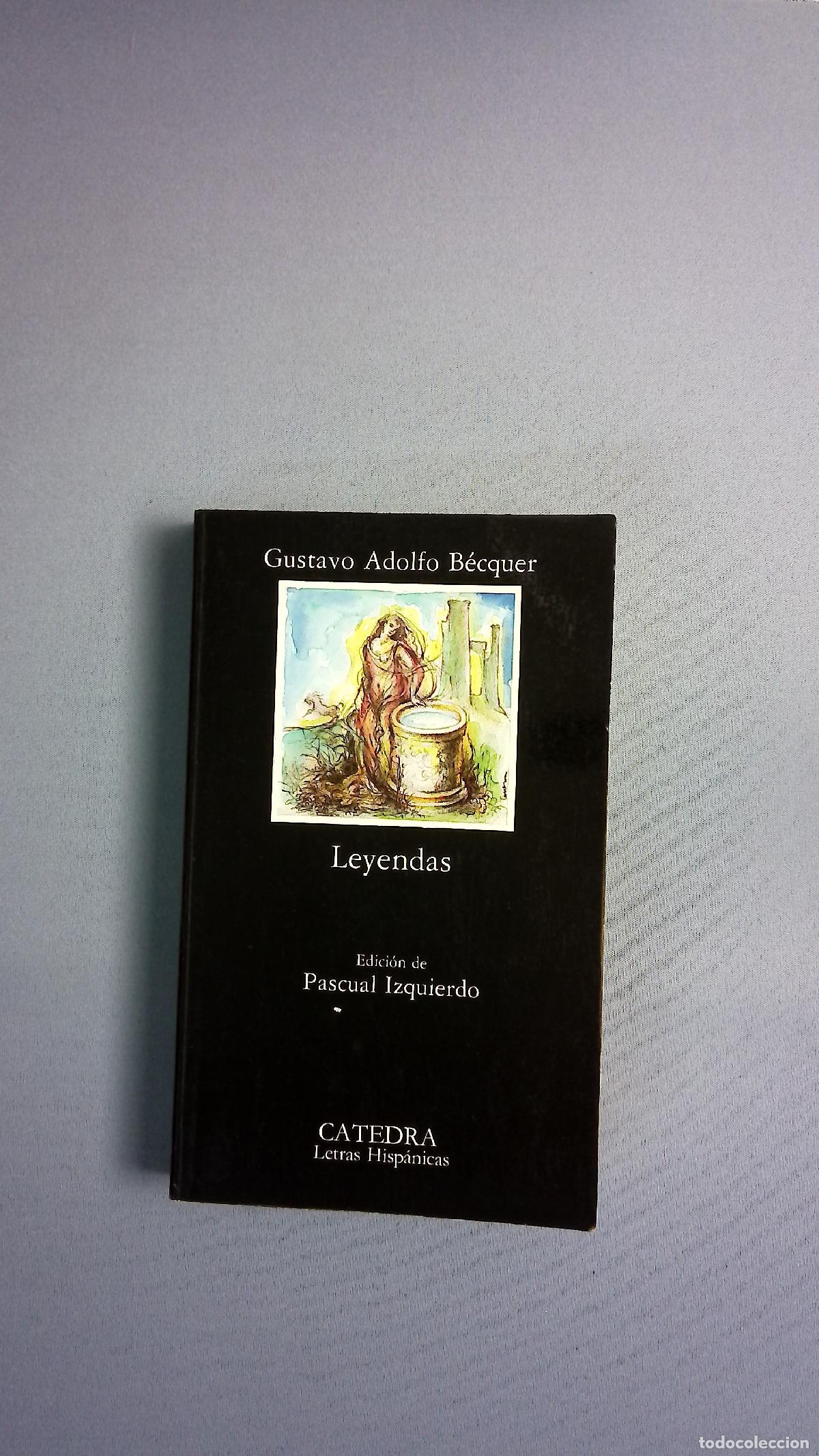 Libros: Leyendas - B&eacute;cquer, Gustavo Adolfo; Izquierdo, Pascual
